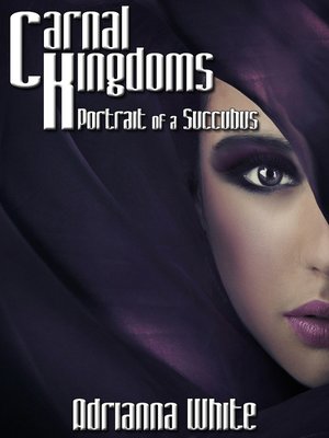 cover image of Carnal Kingdoms